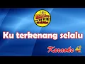 Download Lagu Ku Terkenang selalu Karaoke lirik tanpa Vokal