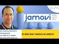 15 One Way ANOVA in Jamovi Dr Dhaval Maheta