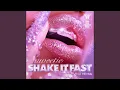 Download Lagu Shake It Fast (Prod. THE HUB)