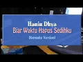 Download Lagu Hanin Dhiya - Biar Waktu Hapus Sedihku (KARAOKE TANPA VOCAL)