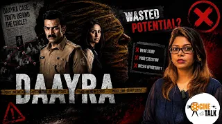 Daayra Trailer Review | Thriller Ka Formula Kuch Zyada Familiar! 😕