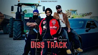 DISS TRACK Gagan Batth Ft Jaggseer Assassyn Official Video New Punjabi Song 2025 