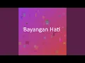 Lagu Bayangan Hati