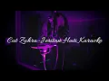 Download Lagu Cut Zuhra -  Jeritan Hati Karaoke