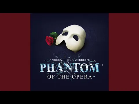 Download MP3 The Phantom Of The Opera (London Cast Recording 2022)