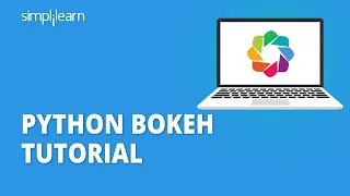 Python Bokeh Tutorial Python Bokeh Dashboard Python Data Visualization With Bokeh Simplilearn