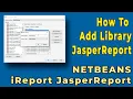 How To Add Library JasperReport On Netbeans