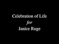 Celebration of Life for Janice Ruge