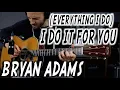 Download Lagu (Everything I Do) I Do It For You | Guitar Cover | Bryan Adams