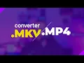 Download Lagu Converter MKV para MP4: RÁPIDO E FÁCIL 2023