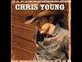 Beer Or Gasoline - Chris Young