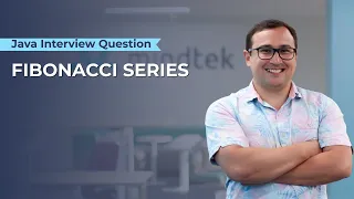 Fibonacci Series - Java Interview Question