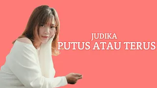 Download TAMI AULIA || JUDIKA - Putus Atau Terus (lirik) MP3