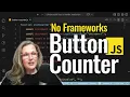 Build a Button Counter w JavaScript No Frameworks Practice Project
