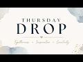 26 THE THURSDAY DROP - LATEST PRODUCTS