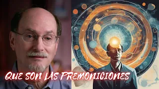 CIENTIFICO DESCUBRIO QUE SON LAS PREMONICIONES