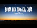 Download Lagu Poppy Mercury ~ Bukan Aku Yang Kau Cinta (Lirik) Lagu Lawas