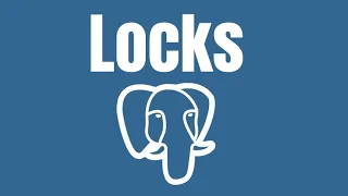 All Postgres Locks Explained A Deep Dive