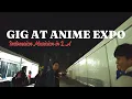 INDONESIAN MUSICIAN IN L.A: Gig at ANIME EXPO with SIENA BELLA #losangeles #indonesia