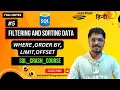 SQL Filtering and Sorting WHERE ORDER - BY LIMIT OFFSET Hindi