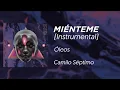 Camilo Séptimo - Miénteme (Instrumental)
