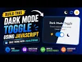 Dark Mode Toggle Using JavaScript Save Theme with Local Storage