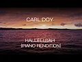 Lagu Hallelujah | Piano Rendition by Carl Doy