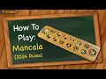 How to play Mancala 2024 rules