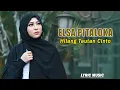 Download Lagu Elsa Pitaloka - Hilang Tautan Cinto ( Lyric Music )