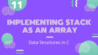 Stack as an array Data Structures in C
