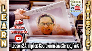 Learn JavaScript Implicit Coersion in JavaScript Lesson 2 5 Part1