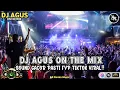 Download Lagu DJ AGUS TERBARU 2025 FYP TIKTOK VIRAL LAGU MELAYU π LAGU GALAU REMIX FULL BASS PARTY π SPESIAL SONG