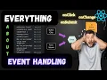 React Event Handling You Should Know Everything about Event Handling in React