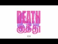 Lagu OÏZÝS PINK - DEATH KUTHU (Official Audio)