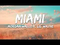 Morgan Wallen - Miami feat Lil Wayne Rick Ross