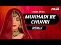 Download Lagu Mukhadi Be Chunri (Remix) DJ PRAM | Inder Arya | Kumaoni Remix Song 2023 | मुखड़ी बे चुनरी