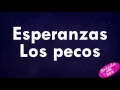 Esperanzas - Los Pecos+letra