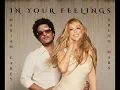 Mariah Carey feat. Bruno Mars - In Your Feelings