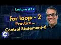 C Language for Loop - 2 Control Statement