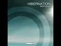 Hibernation (Quick Refresh)