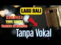 SEMARA DI KEDISAN voc. YONG SAGITA | LAGU BALI KARAOKE TANPA VOKAL