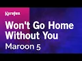 Download Lagu Won't Go Home Without You - Maroon 5 | Karaoke Version | KaraFun