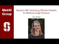 MedAI Denoising Diffusion Models for Medical Image Analysis Julia Wolleb