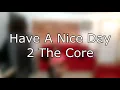 Have a Nice Day - 2 The Core [Techpara]