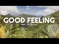The Green - Good Feeling ft. Eric Rachmany (Lyric Video)