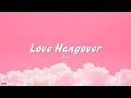 Download Lagu Nina - Love Hangover (Lyrics) Heartfelt Love song