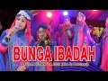 Download Lagu Bunga Ibadah | Qasidah El Wafda Live in Batursari