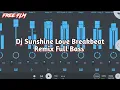 Lagu [Free FLM] DJ SUNSHINE LOVE X MELODI BREAKBEAT - FL Studio Mobile