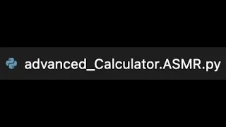Basic calculator python coding ASMR advanced - Calculator ASMR py
