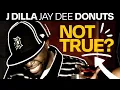The Myth and Meaning of J Dilla s Donuts Breakdown Recreation